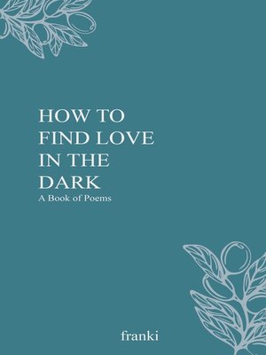 cover image of How to Find Love in the Dark
